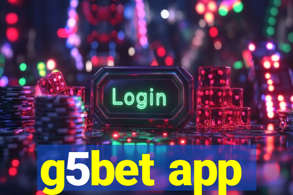 g5bet app